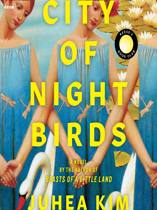 Title details for City of Night Birds by Juhea Kim - Available